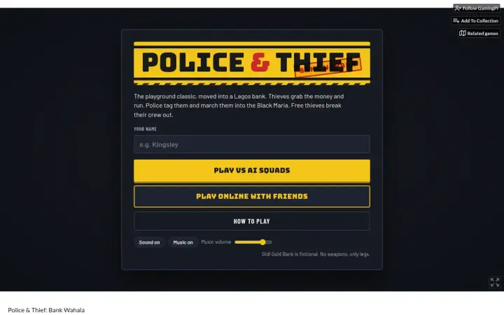 Police & Thief: Bank Wahala as it appears in the browser